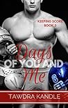 Days of You and Me (Keeping Score #3)
