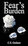 Fear's Burden