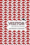Visitor: My Life in Canada