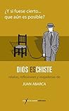 Book cover for Dios es chiste (Spanish Edition)