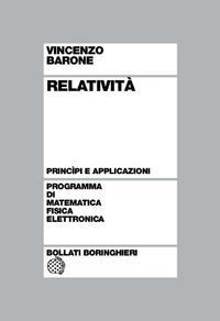 Relatività: Princìpi e applicazioni (Paperback)
