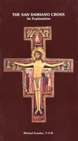 The San Damiano Cross: An Explanation