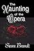 The Haunting of the Opera