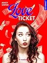 Love Ticket by Sophie Mikky
