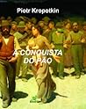 A Conquista do Pão