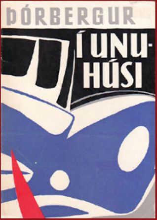 Í Unuhúsi (Hardcover)