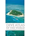 Dive Atlas of the...