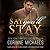 Say You'll Stay (The Hennington Brothers, #1)