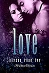 Love by Alyssa Rose Ivy