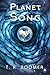 Planet Song (The Fahr Trilogy)