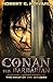 Conan the Barbarian: The Hour of the Dragon