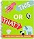 This or That? An Activity Book of Choices