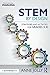 STEM by Design: Strategies and Activities for Grades 4-8