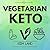 Vegetarian Keto: Start a Plant Based Low Carb High Fat Vegetarian Ketogenic Diet to Burn Fat Easily and Increase Insulin Sensitivity