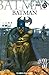 Batman, #33: Cataclismo (Primer Coleccionable Batman: #33 de 40)