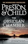 The Obsidian Chamber by Douglas Preston The Obsidian Chamber by Douglas Preston