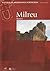 Milreu (Roteiros Da Arqueologia Portuguesa, #9)