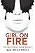 Girl On Fire (The Butterfly Code, #1)
