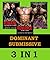 Dominant Submissive: 3-in-1 Boxset