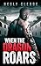 When the Dragon Roars (The ...