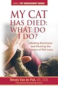 My Cat Has Died: What Do I Do?