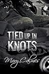 Tied Up in Knots by Mary Calmes