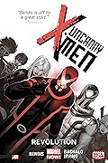 Uncanny X-Men, Vol. 1: Revolution