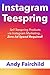 INSTAGRAM TEESPRING: Sell Teespring Products via Instagram Marketing… Zero Ad Spend Required!
