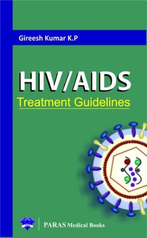 HIV/AIDS TREATMENT GUIDELINES (Paperback)