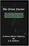 The Orion Factor
