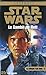 Star Wars - La Trilogie Yan Solo Tome 2  by A.C. Crispin