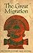 The Great Migration: Pre-History and the Edgar Cayce Readings