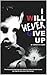 I Will Never Give Up: How a...