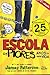 Os Piores Anos da Minha Vida (Escola #1)