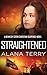 Straightened (Kennedy Stern...