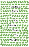 Who Really Feeds ...