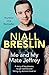 Me and My Mate Jeffrey: A story of big dreams, tough realities and facing my demons head on