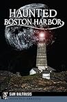 Haunted Boston Harbor (Haunted America)