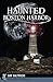 Haunted Boston Harbor (Haunted America)
