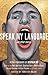 Speak My Language, and Other Stories: An Anthology of Gay Fiction