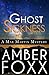 Ghost Sickness (Mae Martin Mysteries #5)