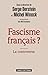 Fascisme français ?: La con...