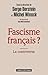 Fascisme français ?: La controverse