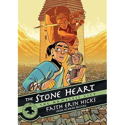 The Stone Heart The Nameless City 2 By Faith Erin Hicks