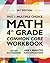 Common Core Math Workbook, Grade 4: Multiple Choice, Daily Math Practice Grade 4