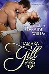 Only a Viscount Will Do by Tamara Gill