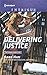 Delivering Justice (Cattlemen Crime Club #2)