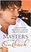 Masters of the Outback: Outback Man Seeks Wife / Quade: The Irresistible One / Her Man of Honour