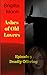 Ashes Of Old Lovers: Episode 3: Deadly Offering (Ashes Series #3)