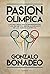 Pasión olímpica (Spanish Edition)